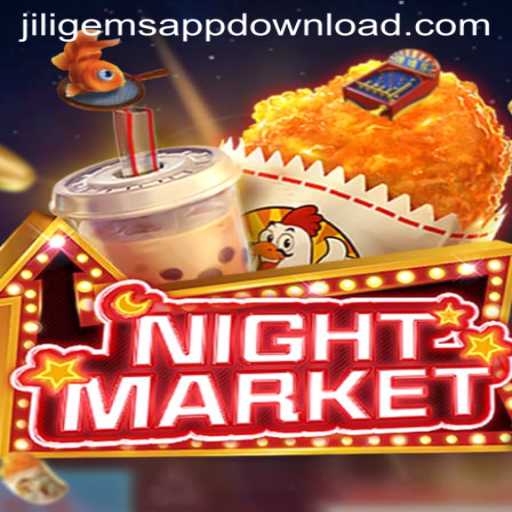 Discover the Thrills of NIGHTMARKET: Dive into the Exciting World of JILIGems.COM