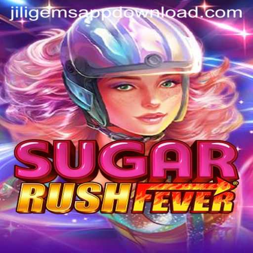 Discover the Sweet Thrills of SugarRushFever at JILIGems.COM